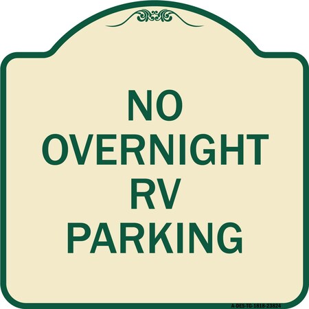 Signmission No Overnight RV Parking Heavy-Gauge Aluminum Architectural Sign, 18" x 18", TG-1818-23824 A-DES-TG-1818-23824